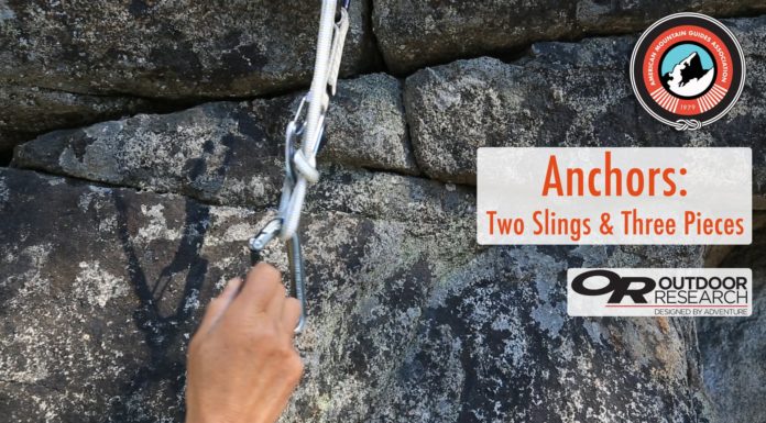 AMGA and OR Present: Anchors – Two Slings & Three Pieces