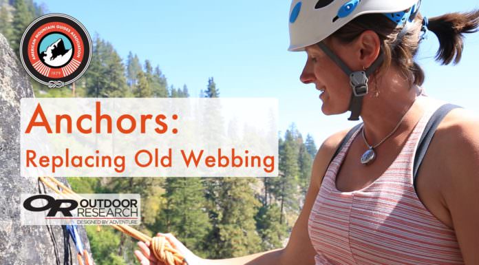 AMGA and OR Present | Anchors: Replacing Old Webbing