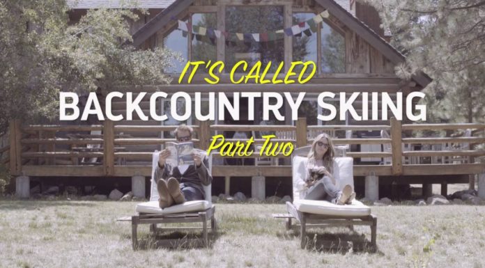 It’s Called Backcountry Skiing… Part 2