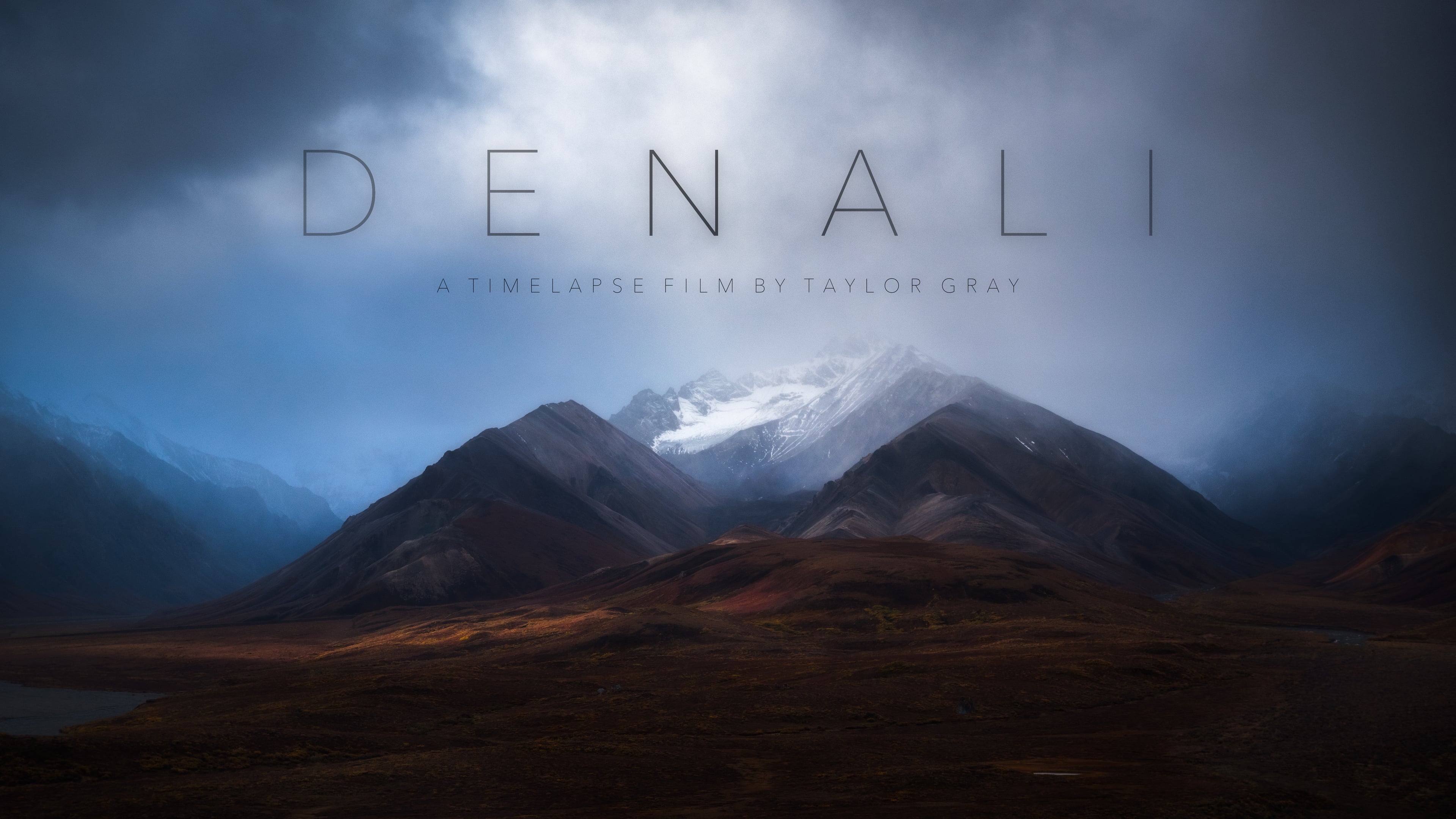 Taylor Gray Presents Denali 4K
