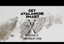 GNFAC Present Get Avalanche Smart #3 – The Great One