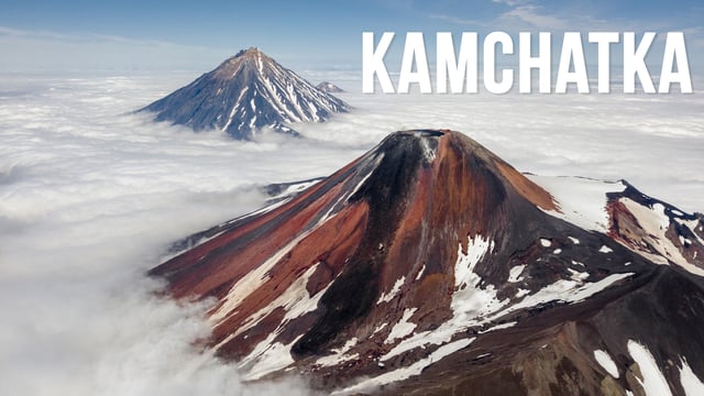 Vadim Makhorov Presents Kamchatka Volcanoes