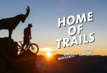 Danny MacAskill & Claudio Caluori: Home of Trails
