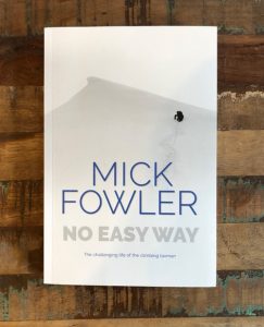 No Easy Way By Mick Fowler