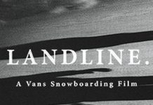 Vans Presents Landline: A Vans Snowboarding Film