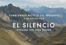 Jay Bird Films Presents El Silence: Cycling The Peru Divide