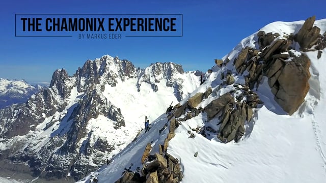 Markus Eder Presents The Chamonix Experience