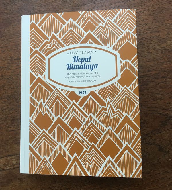 Nepal Himalaya by H.W. Tilman Book Review Nepal Himalaya 1952 | H.W. Tilman