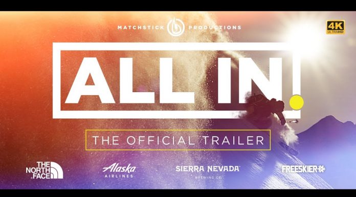 Matchstick Productions Presents All In Ski Movie Trailer