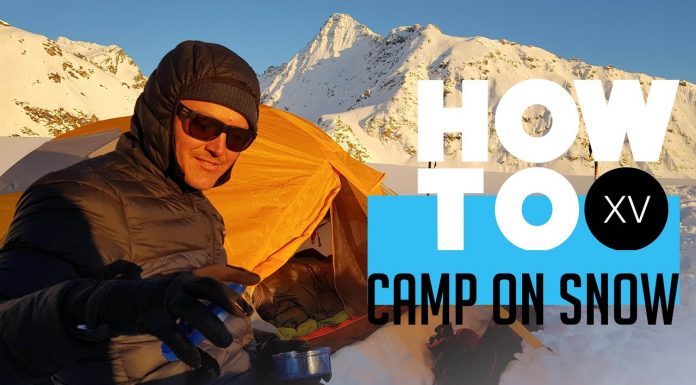 Xavier De Le Rue Presents How To Camp On Snow