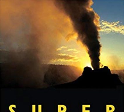 Super Volcano By Greg Breining Book Review Super Volcano - The Ticking Time Bomb Beneath Yellowstone National Park by Greg Breining